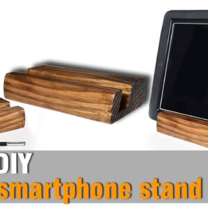 DIY ipad smartphone stand from Scrap 2x4