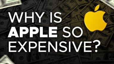 Why Is Apple So Expensive?