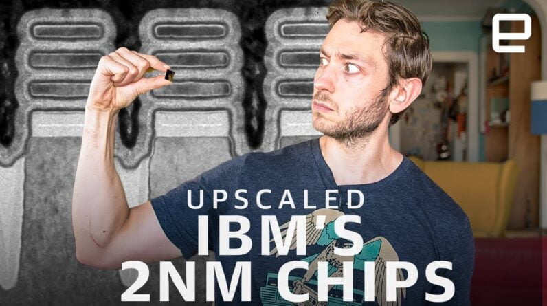 IBM's 2nm transistors could supercharge your phone (in a few years) | Upscaled Mini