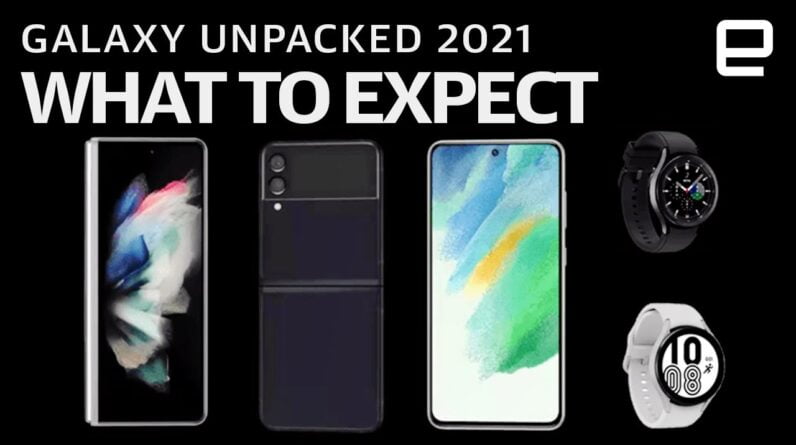 What to expect at Samsung Galaxy Unpacked 2021