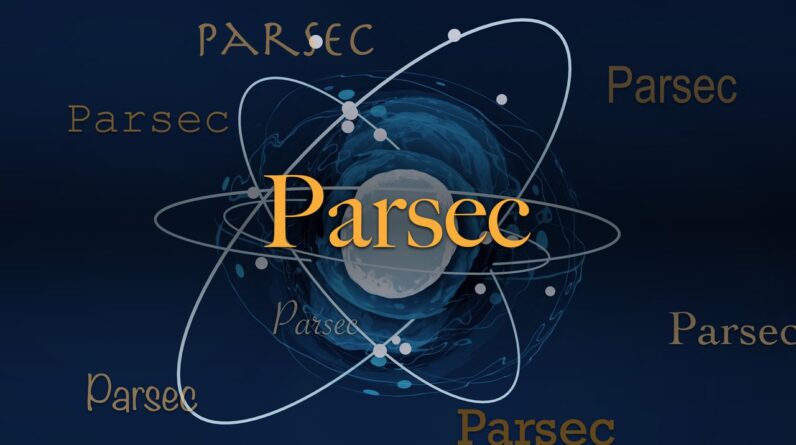 Science word of the day: Parsec